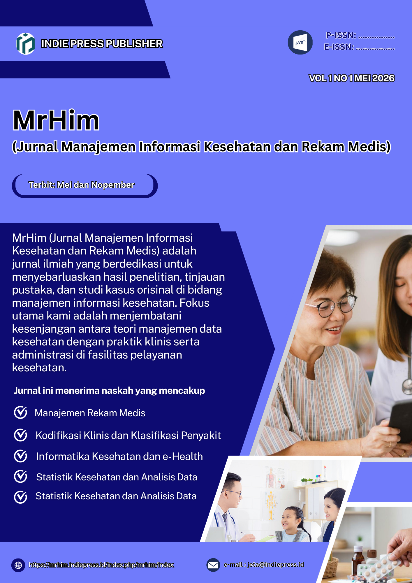 					View MrHim (Jurnal Manajemen Informasi Kesehatan dan Rekam Medis)
				